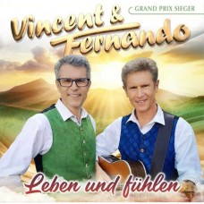 VINCENT & FERNANDO-LEBEN UND FUHLEN (CD)