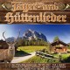 V/A-JAEGER-& HUETTENLIEDER (2CD)