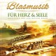 V/A-BLASMUSIK: FUR HERZ & SEELE (CD)