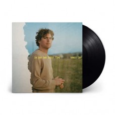 VANCE JOY-IN OUR OWN SWEET TIME (LP)