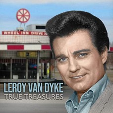 LEROY VAN DYKE-TRUE TREASURES (CD)