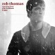 ROB THOMAS-SOMETHING ABOUT CHRISTMAS TIME (LP)