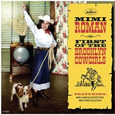 MIMI ROMAN-FIRST OF THE BROOKLYN COWGIRLS (CD)