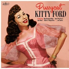 KITTY FORD-PUSSYCAT -COLOURED- (LP)