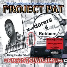 PROJECT PAT-MURDERERS & ROBBERS -COLOURED- (LP)