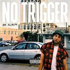 NO TRIGGER-DR. ALBUM (LP)