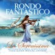 RONDO FANTASTICO-LA SERENISSIMA (CD)