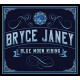 BRYCE JANEY-BLUE MOON RISING (CD)