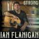 IAN FLANIGAN-STRONG (LP)