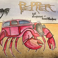 PEPPER-PINK CRUSTACEANS AND GOOD VIBRATIONS -COLOURED- (LP)