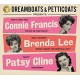 DREAMBOATS & PETTICOATS-PRESENTS CONNIE FRANCIS / BRENDA LEE / PATSY CLINE (CD)