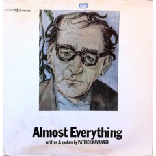 PATRICK KAVANAGH-ALMOST EVERYTHING... (2LP)