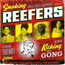 V/A-SMOKING REEFERS AND KICKING THE GONG (CD)