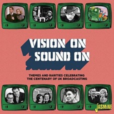 V/A-VISION ON/SOUND ON: THEMES & RARITIES CELEBRATING CENTENARY OF UK BROADCASTING (CD)