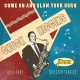 CHUCK HIGGINS-COME ON AND BLOW YOUR HORN - SELECTED SINGLES 1953-1957 (CD)