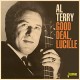 AL TERRY-GOOD DEAL, LUCILLE (CD)