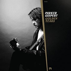 PARKER GISPERT-GOLDEN YEARS -COLOURED- (LP)