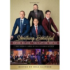 ERNIE HAASE & SIGNATURE SOUND-SOMETHING BEAUTIFUL (DVD)