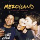 MERCYLAND-WE NEVER LOST A SINGLE GAME (LP)