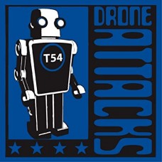 T54-DRONE ATTACKS (2LP)