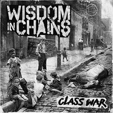 WISDOM IN CHAINS-CLASS WAR (LP)
