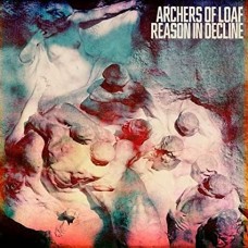 ARCHERS OF LOAF-REASON IN DECLINE (LP)
