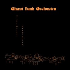 GHOST FUNK ORCHESTRA-NIGHT WALKER (LP)