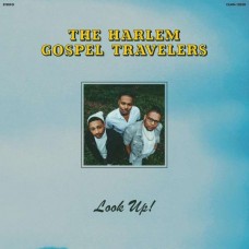 HARLEM GOSPEL TRAVELERS-LOOK UP! (CD)