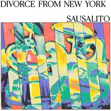DIVORCE FROM NEW YORK-SAUSALITO (LP)