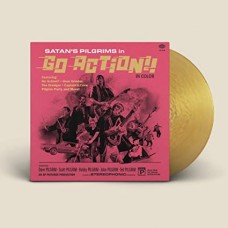 SATAN'S PILGRIMS-GO ACTION! -COLOURED- (LP)