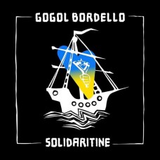 GOGOL BORDELLO-SOLIDARITINE -COLOURED- (LP)