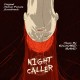 B.S.O. (BANDA SONORA ORIGINAL)-NIGHT CALLER (CD)