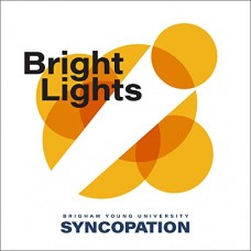 BYU SYNCOPATION-BRIGHT LIGHTS (CD)