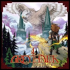 GREYHAWK-CALL OF THE HAWK (CD)