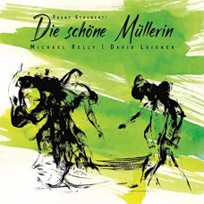 MICHAEL KELLY-FRANZ SCHUBERT: DIE SCHONE MULLERIN (CD)