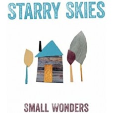 STARRY SKIES-SMALL WONDERS (LP)