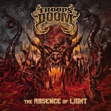 TROOPS OF DOOM-ABSENCE OF LIGHT (CD)