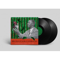 BILUKA Y LOS CANIBALES-LEAF-PLAYING IN QUITO, 1960-1965 (2LP)