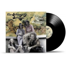DR. STRANGELY STRANGE-RADIO SESSIONS (LP)