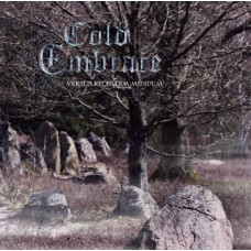 COLD EMBRACE-VERSUS RECENTEM MUNDUM (LP)