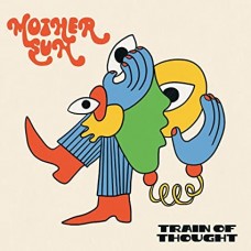 MOTHER SUN-TRAIN OF THOUGHT (LP)