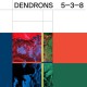 DENDRONS-5-3-8 (CD)
