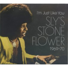 SLY STONE-I'M JUST LIKE YOU: SLY'S STONE FLOWER 1969-70 -COLOURED- (2LP)