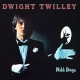 DWIGHT TWILLEY-WILD DOGS (CD)
