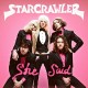 STARCRAWLER-SHE SAID (LP)