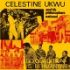 CELESTINE UKWU-NO CONDITION IS PERMANENT (LP)