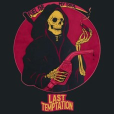 LAST TEMPTATION-FUEL FOR MY SOUL (LP)