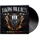 IRON ALLIES-BLOOD IN BLOOD OUT (LP)