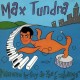 MAX TUNDRA-MASTERED BY GUY AT THE EXCHANGE -COLOURED- (LP)
