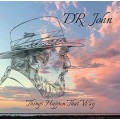 DR. JOHN-THINGS HAPPEN THAT WAY (CD)